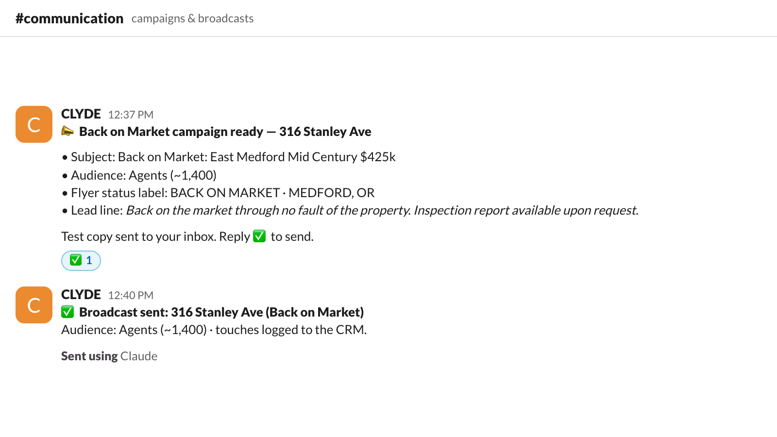 a full email campaign staged in slack: subject, flyer, about 1,400 agents. approved with one emoji