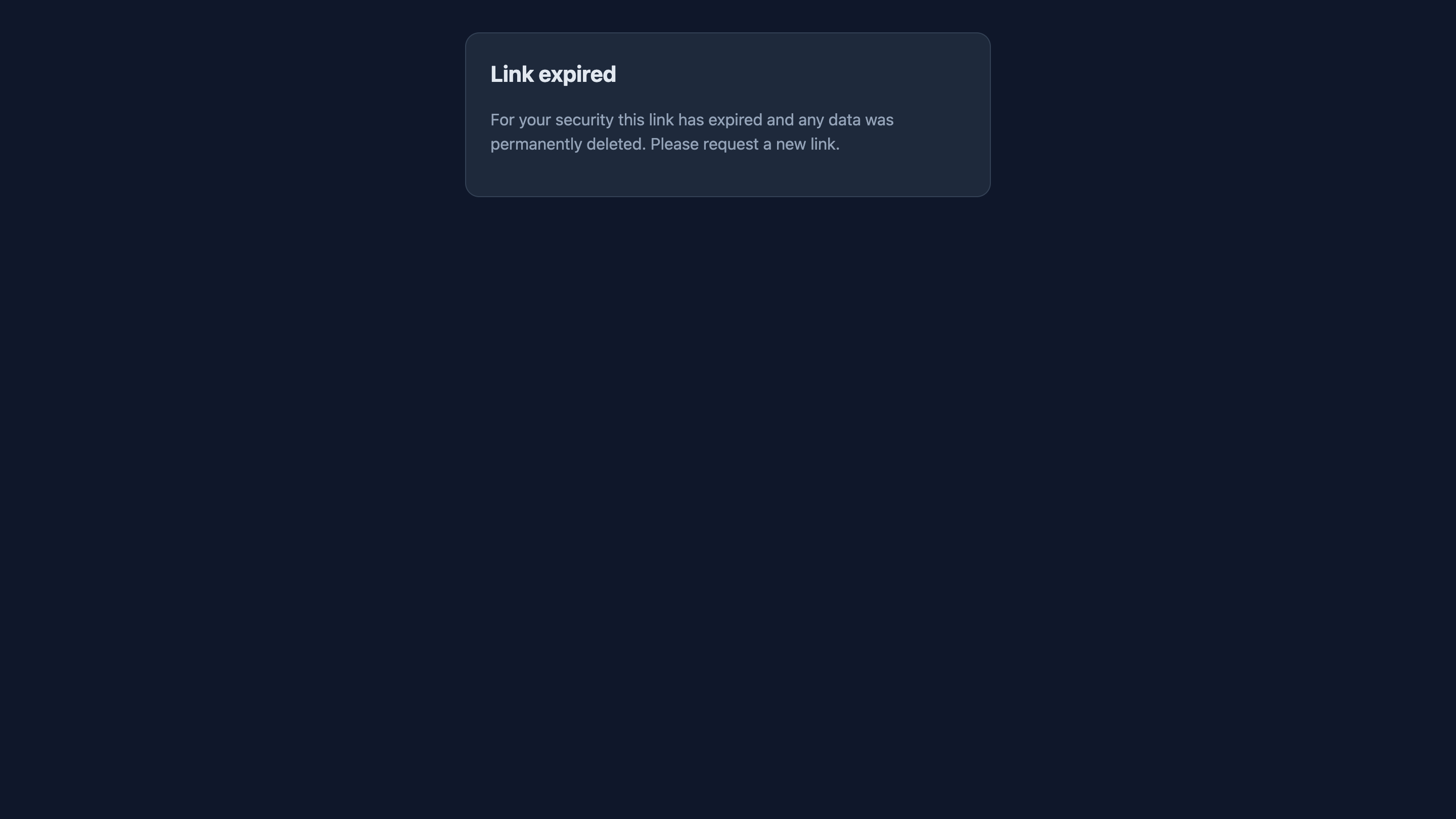 an expired link: data permanently deleted, nothing left to find