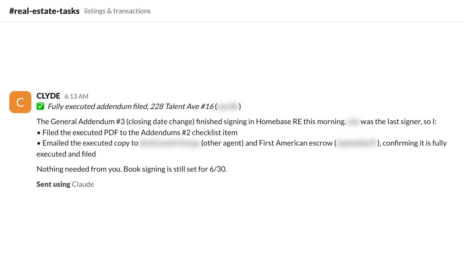 an addendum finished signing this morning. filed and emailed to the other agent and escrow. nothing needed.
